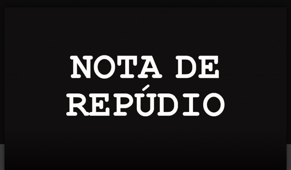 NOTA DE REPÚDIO